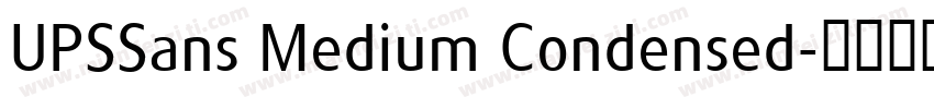 UPSSans Medium Condensed字体转换